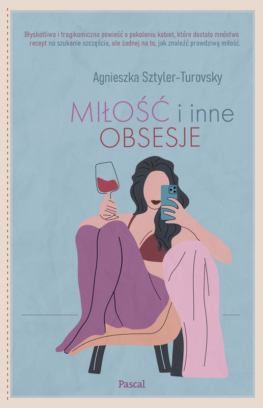 okładka Miłość i inne obsesje książka | Agnieszka Sztyler-Turovsky