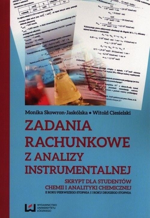 okładka Zadania rachunkowe z analizy instrumentalnej książka | Monika Skowron-Jaskólska, Witold Ciesielski