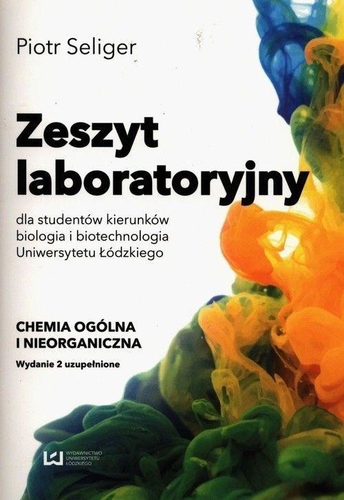 okładka Zeszyt laboratoryjny dla studentów biologii książka | Piotr Seliger