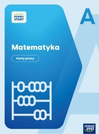 okładka Łatwiejszy Pewny start. Matematyka KP poz. A książka | Daria Dunajska