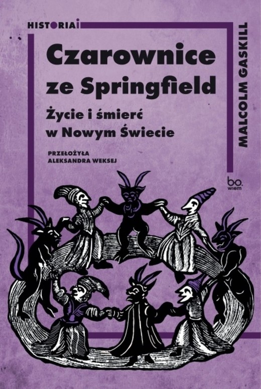 okładka Czarownice ze Springfield książka | Malcolm Gaskill