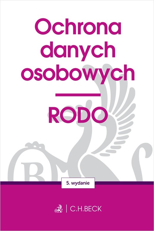 okładka Ochrona danych osobowych. RODO wyd. 5 książka | Opracowanie zbiorowe