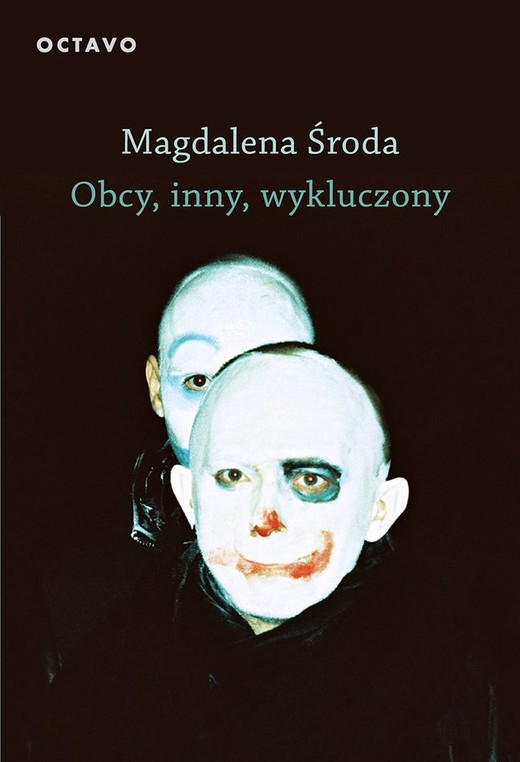 okładka Obcy, inny, wykluczony wyd. 2 książka | Magdalena Środa