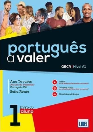 okładka Portugues a Valer 1 A1 podręcznik + audio online książka | Sofia Rente, Tavares Ana