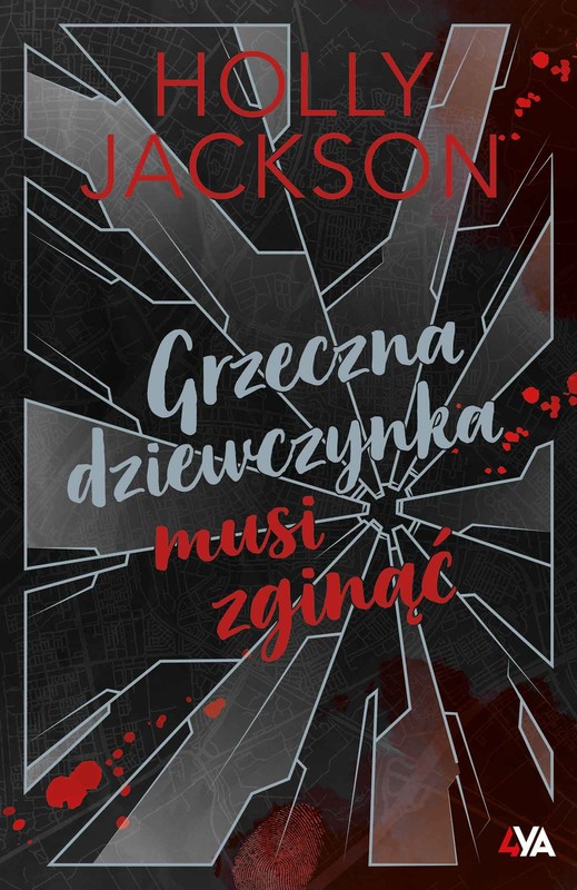 okładka Grzeczna dziewczynka musi zginąć. Edycja limitowana książka | Holly Jackson