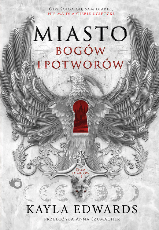 okładka Miasto bogów i potworów. Dom Diabłów. Tom 1 książka | Kayla Edwards