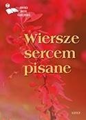 okładka Wiersze sercem pisane 17 książka | Praca Zbiorowa