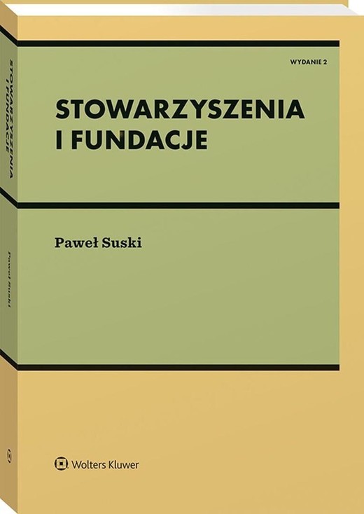 okładka Stowarzyszenia i fundacje książka | Suski Paweł
