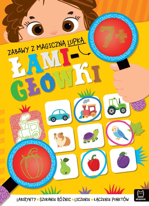 okładka Zabawy z magiczną lupką. ŁAMIGŁÓWKI 7+ książka | Anna Podgórska