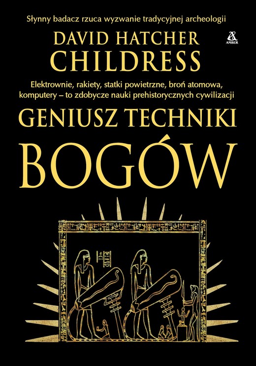 okładka Geniusz techniki bogów wyd. 8 książka | Childress DavidHatcher