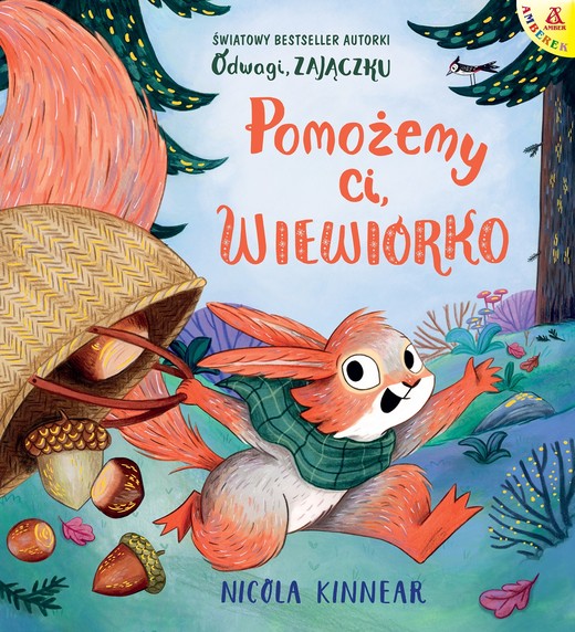 okładka Pomożemy ci, wiewiórko wyd. 3 książka | Kinnear Nicola
