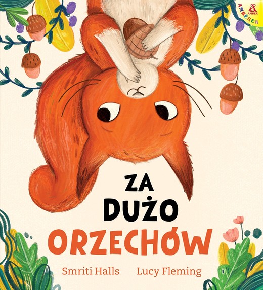 okładka Za dużo orzechów wyd. 2 książka | Lucy Fleming, Halls Smriti