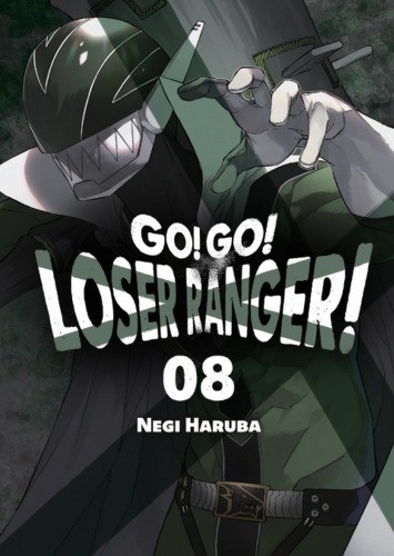 okładka Go! Go! Loser Ranger! Tom 8 książka | Negi Haruba