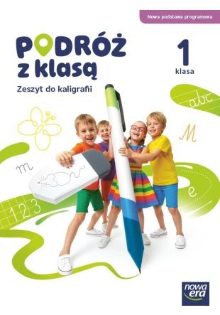 okładka PODRÓŻ Z KLASĄ Zeszyt ćwiczeń do kaligrafii klasa 1 EDYCJA 2026 książka | Elżbieta Kacprzak, Grażyna Wójcicka