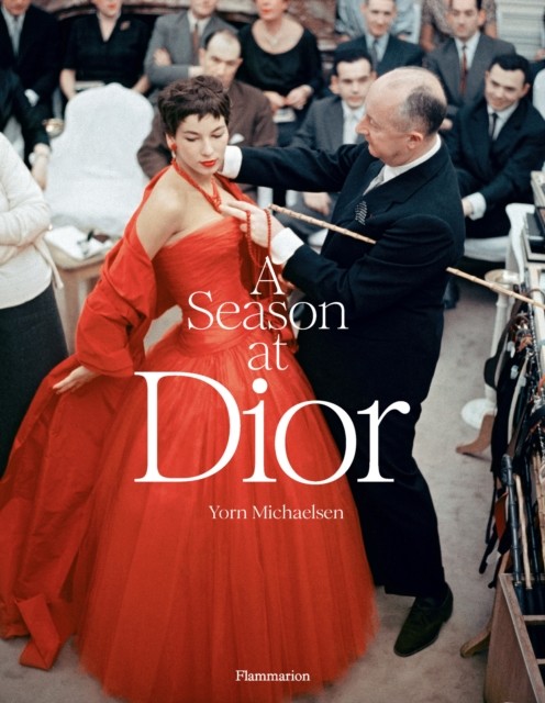 okładka A Season at Dior książka | Yorn Michaelsen