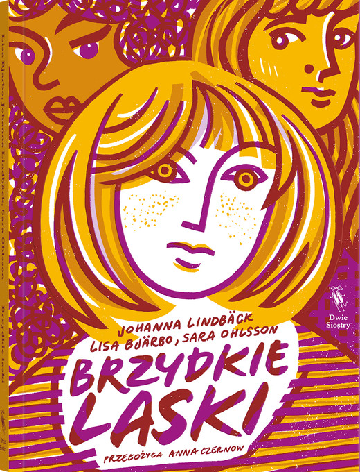 okładka Brzydkie laski książka | Johanna Lindbäck, Bjarbo Lisa, Ohlsson Sara