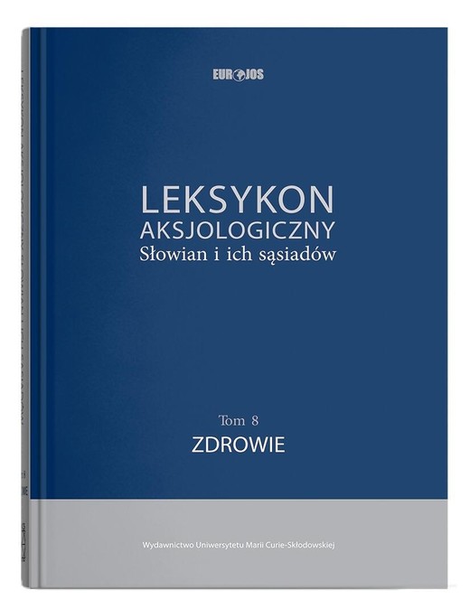 okładka Leksykon aksjologiczny Słowian i ich sąsiadów T.8 książka | Stanisława Niebrzegowska-Bar, red. AłłaKozhinowa