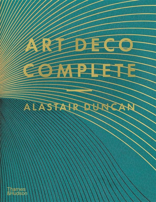 okładka Art Deco Complete książka | Alastair Duncan