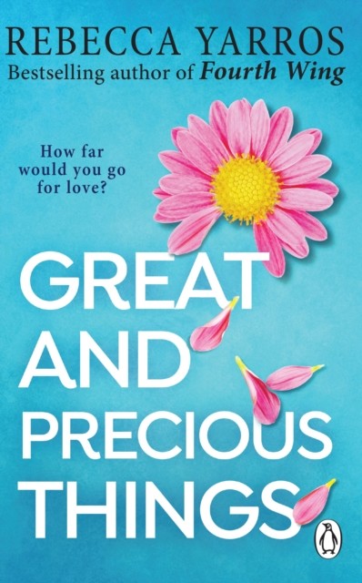 okładka Great and Precious Things książka | Rebecca Yarros