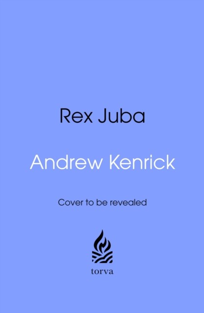 okładka Rex Juba książka | Andrew Kenrick