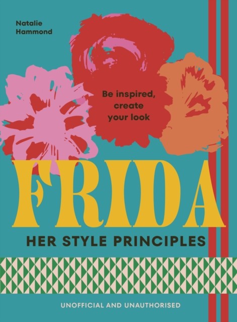 okładka FRIDA. Her Style Principles książka | Hammond Natalie