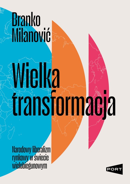 okładka Wielka transformacja książka | Branko Milanović