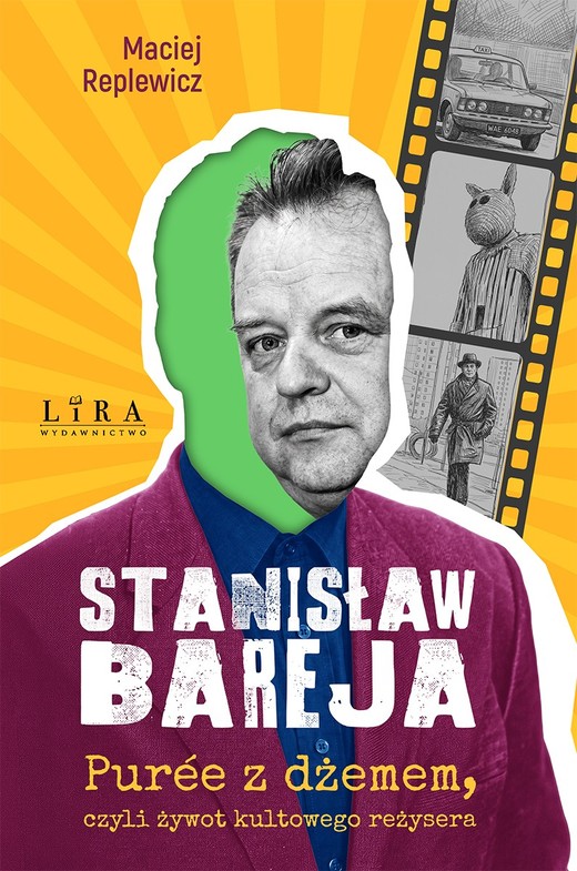 okładka Stanisław Bareja. Purée z dżemem, czyli żywot kultowego reżysera książka | Maciej Replewicz