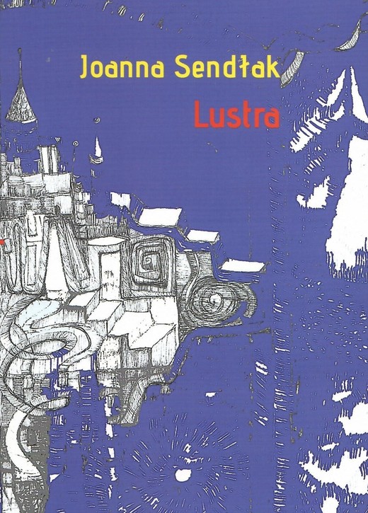 okładka Lustra książka | Joanna Sendlak