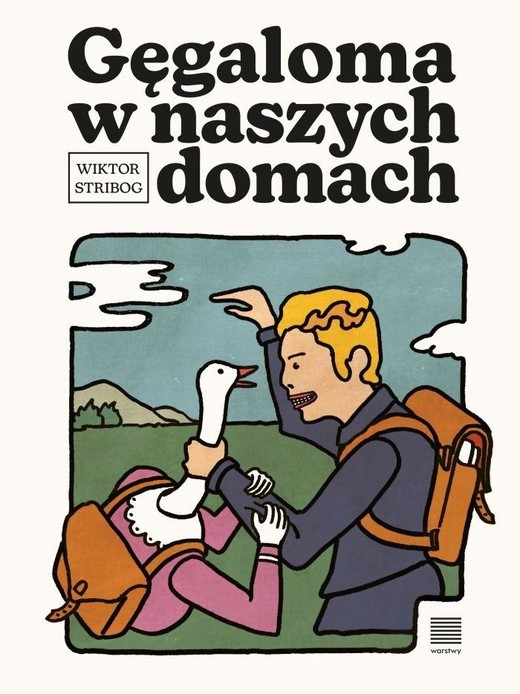 okładka Gęgaloma w naszych domach książka | Wiktor Stribog