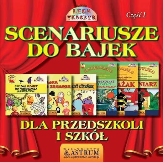 okładka Scenariusze do bajek dla przedszkoli .. T.1 + CD książka | Lech Tkaczyk