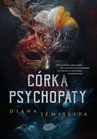 okładka Córka psychopaty książka | Diana Jemielita