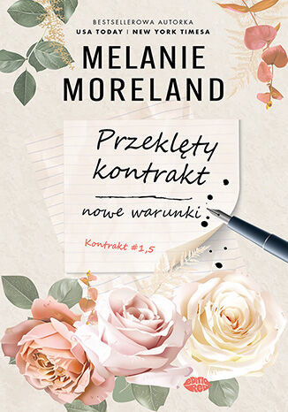 okładka Przeklęty kontrakt: nowe warunki. Kontrakt. Tom 1.5 książka | Melanie Moreland