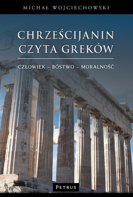 okładka Chrześcijanin czyta Greków książka | Michał Wojciechowski