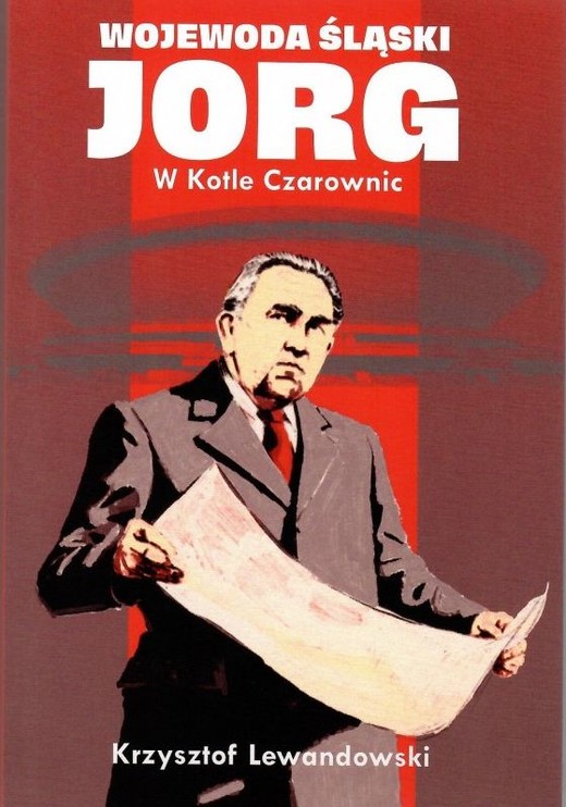 okładka Wojewoda śląski JORG. W Kotle Czarownic książka | Krzysztof Lewandowski