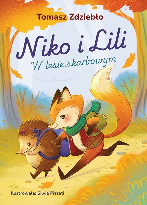 okładka W Lesie Skarbowym. Niko i Lili książka | Zdziebło Tomasz