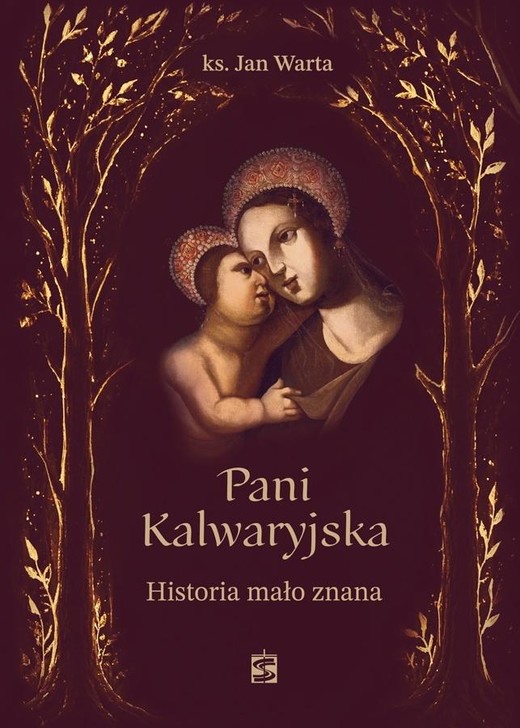 okładka Pani Kalwaryjska. Historia mało znana książka | Jan Warta