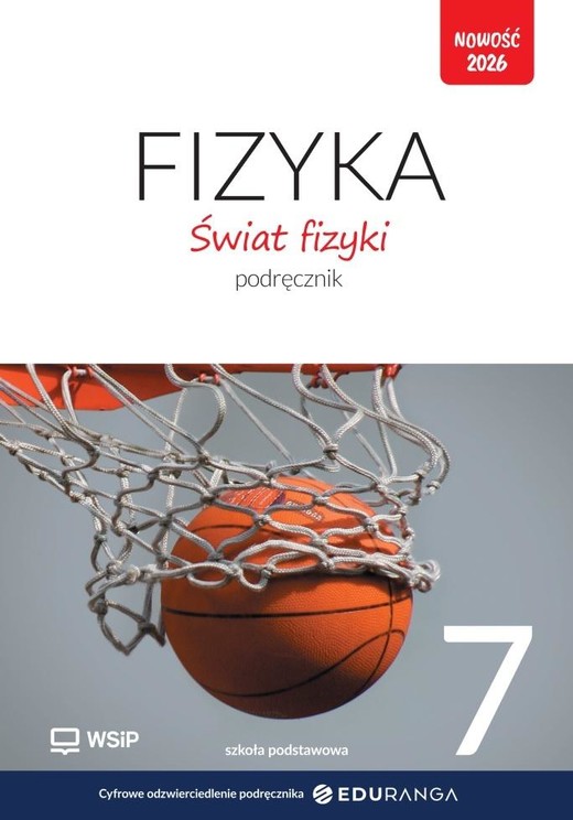okładka Fizyka SP 7 Świat fizyki podręcznik książka | Praca Zbiorowa