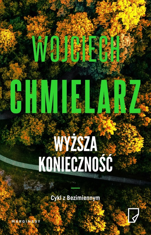 okładka Wyższa konieczność książka | Wojciech Chmielarz