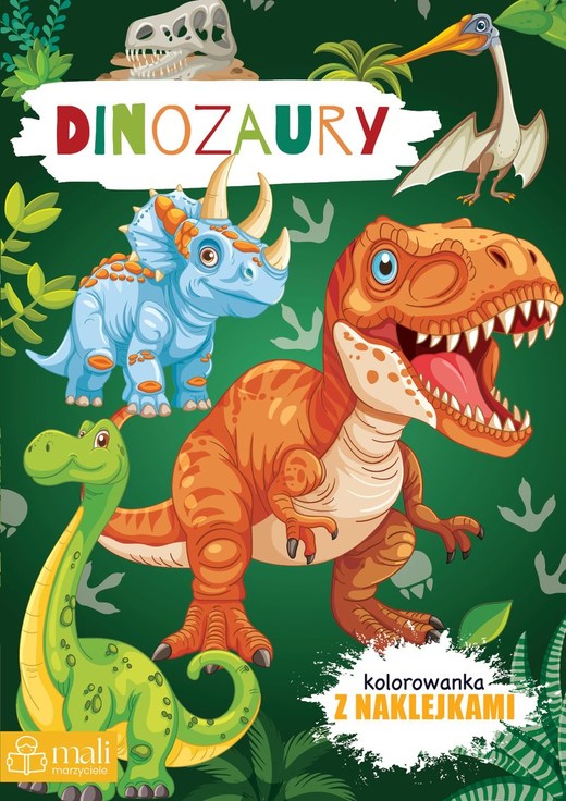 okładka Kolorowanka z naklejkami. Dinozaury książka | Opracowanie zbiorowe