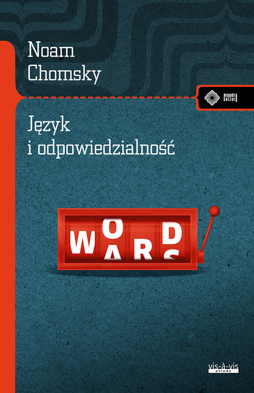 okładka Język i odpowiedzialność (O języku) książka | Noam Chomsky