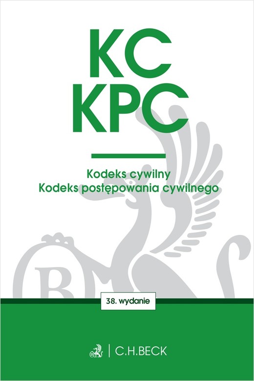 okładka KC. KPC. Kodeks cywilny. Kodeks postępowania cywilnego. Edycja Sędziowska wyd. 38 książka | Opracowanie zbiorowe