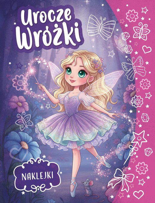 okładka Urocze wróżki. Kolorowanka z naklejkami książka | Opracowanie zbiorowe