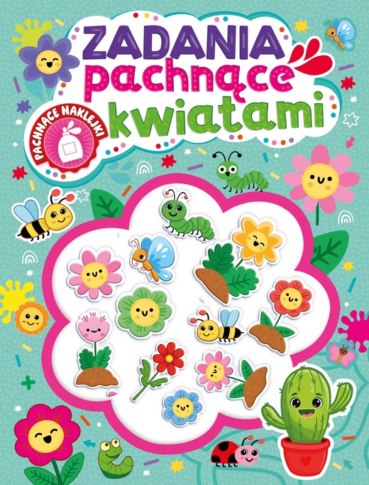 okładka Zadania pachnące kwiatami (pachnące naklejki) książka | Opracowanie zbiorowe