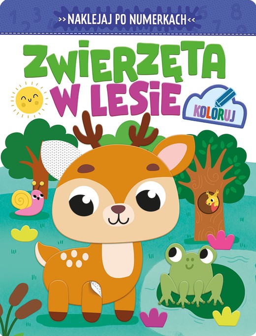 okładka Zwierzęta w lesie. Naklejaj po numerkach książka | Opracowanie zbiorowe