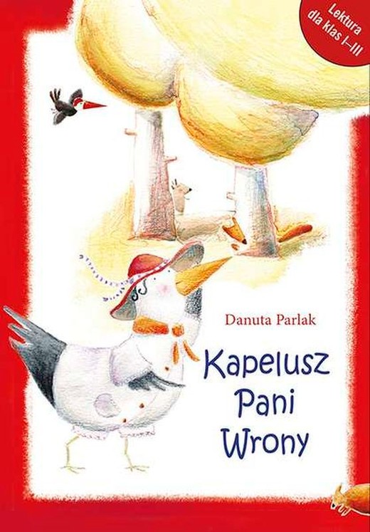okładka Kapelusz pani Wrony wyd. 3 książka | Danuta Parlak