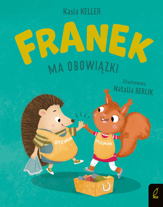 okładka Franek ma obowiązki. Jeżyk Franek książka | Kasia Keller