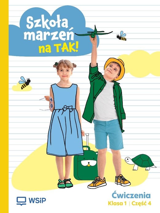 okładka Szkoła marzeń na TAK SP 1 ćwiczenia cz.4 książka | Praca Zbiorowa