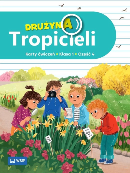 okładka Drużyna Tropicieli SP 1 ćwiczenia cz.4 książka | Praca Zbiorowa