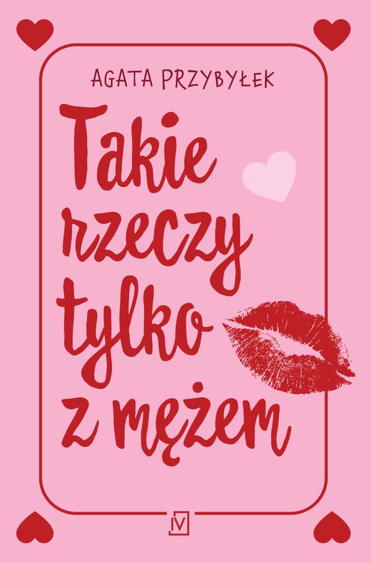 okładka Takie rzeczy tylko z mężem książka | Agata Przybyłek