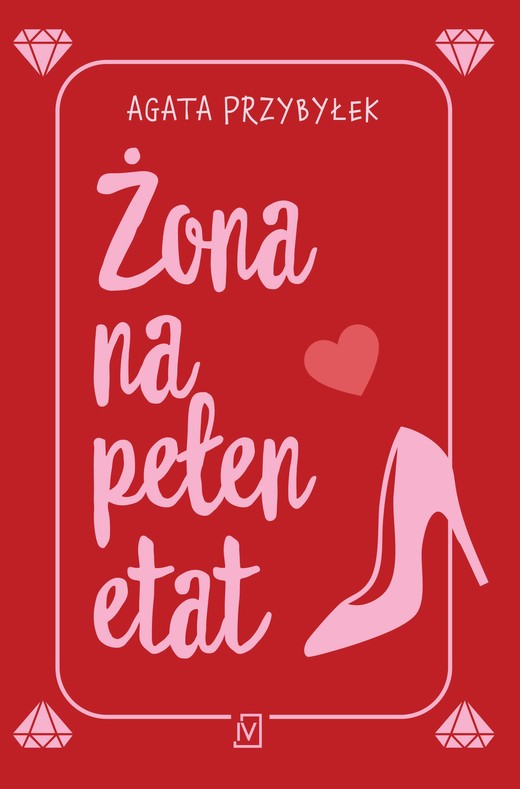 okładka Żona na pełen etat książka | Agata Przybyłek